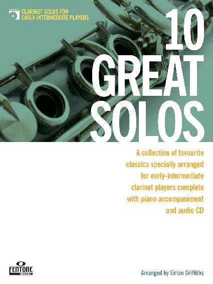 10 Great Solos - Clarinet - A collection of favourite melodies specially arranged for early-intermediate clarinet players - klarinet a klavír